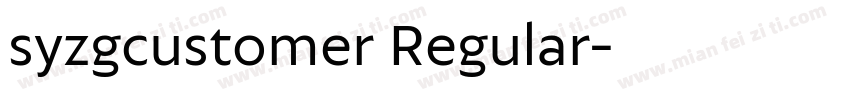 syzgcustomer Regular字体转换